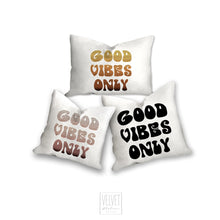 Load image into Gallery viewer, Good vibes only pillow, sunset colors, groovy, Boho pillow, retro pillow, throw pillow, home decor, pillow cover and insert, accent pillow