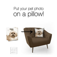 Load image into Gallery viewer, Custom pillow, dog pillow, photo, throw pillow, accent pillow, home decor, Interior decor, statement pillows, pillow cover and insert