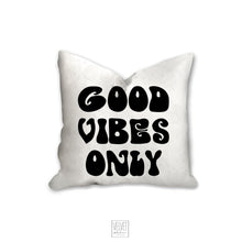 Load image into Gallery viewer, Good vibes only pillow, black and white groovy, Boho pillow, retro pillow, throw pillow home decor, pillow cover and insert, accent pillow