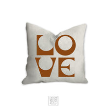 Load image into Gallery viewer, Love pillow, cinnamon color, mid century letters, groovy, Boho pillow, retro pillow, throw pillow, pillow cover and insert, accent pillow